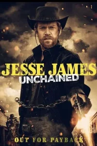 Jesse James Unchained (2022)  อันดับ 1